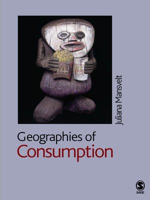 cover image of Geographies of Consumption